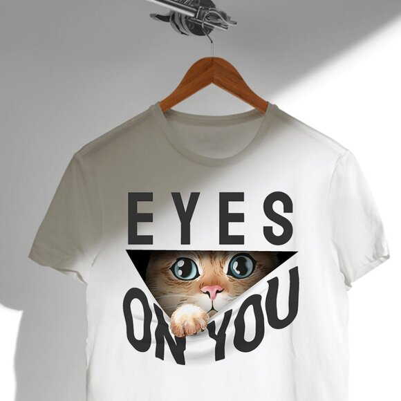 eyes on you slogan with cat peeking through hole shirt - Picture 1 of 3